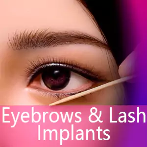 Eyebrows & Lash Implants (-50% Off)